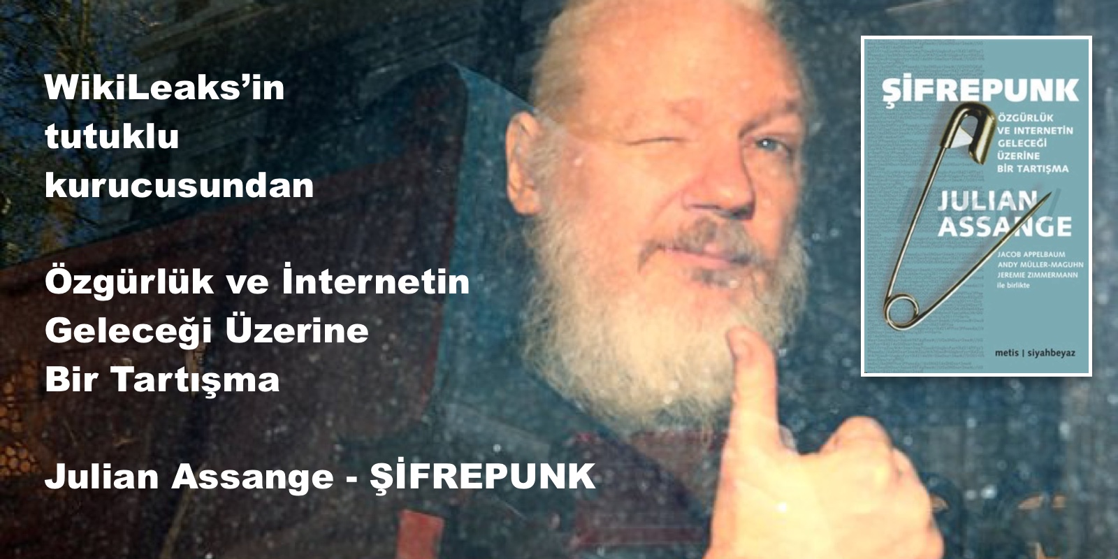 Julian Assange - Şifrepunk E-Kitap tanıtımı