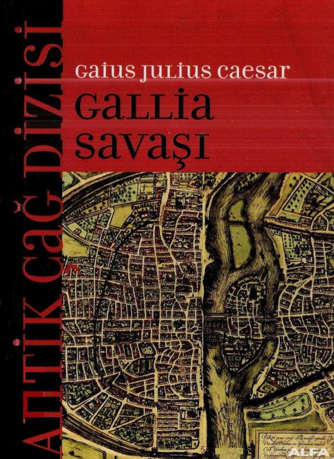 Gaius Julius Caesar - Gallia Savaşı kapağı