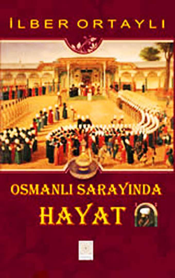 Osmanlı Sarayında Hayat kapağı