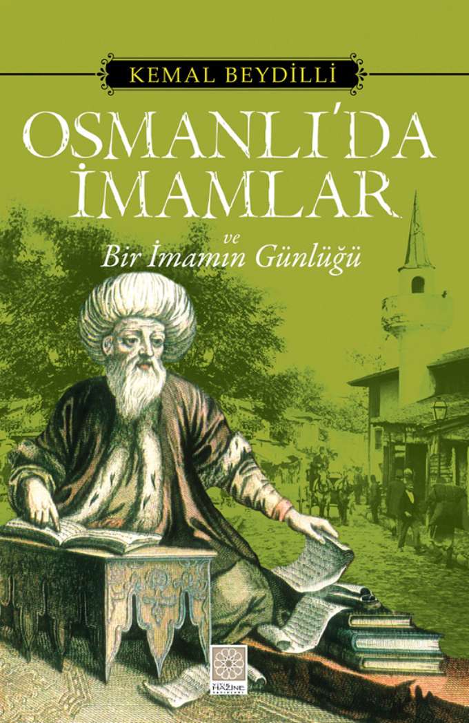 Osmanlı'da İmamlar ve Bir İmamın Günlüğü kapağı