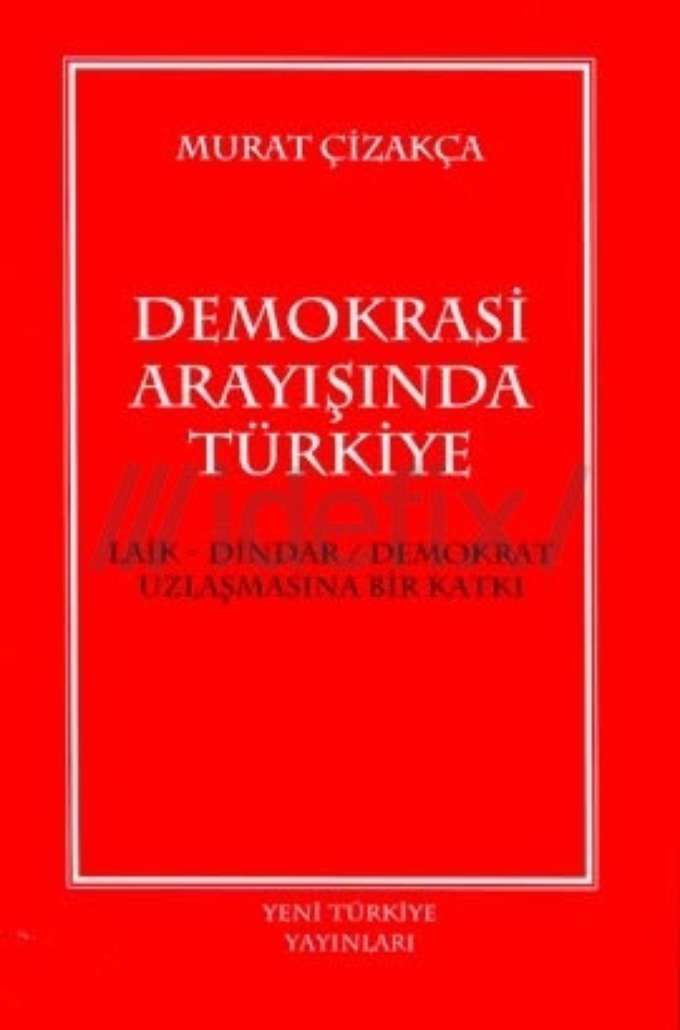 Demokrasi Arayışında Türkiye kapağı