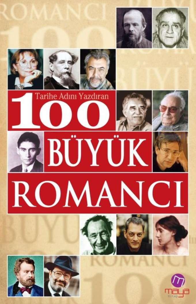 Tarihe Adını Yazdıran 100 Büyük Romancı kapağı